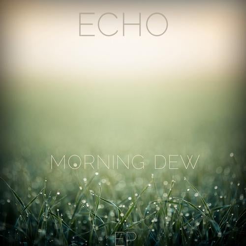 Morning Dew EP