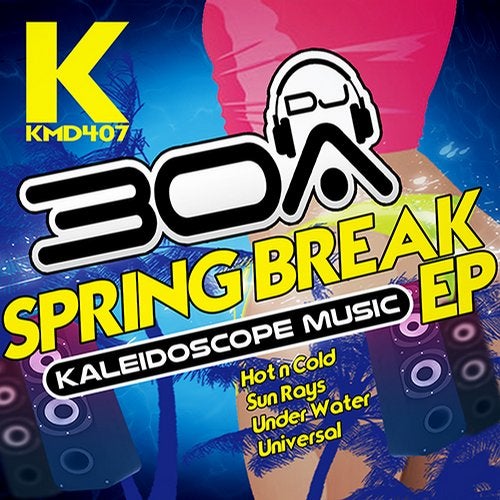 DJ30A - Spring Break (EP) 2019
