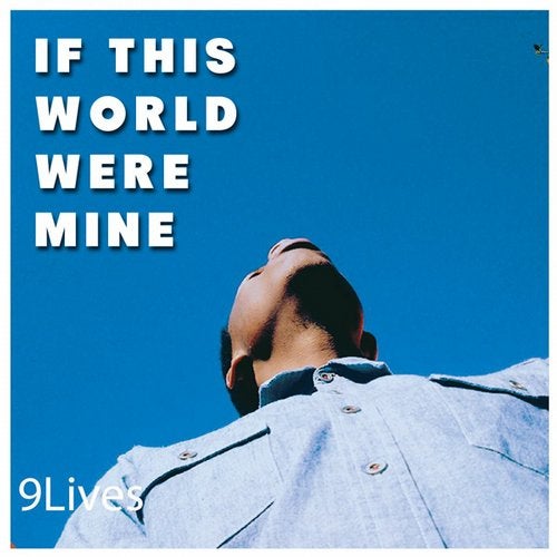 If This World Were Mine