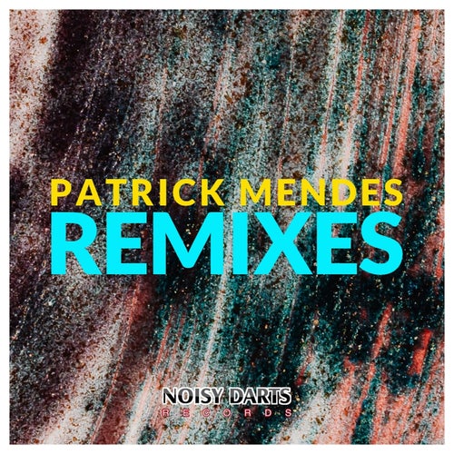 Patrick Mendes Remixes