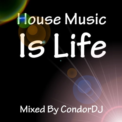 House Music Is Life Vol.5