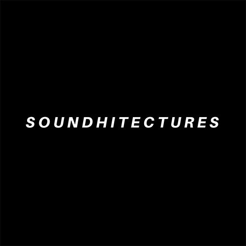 Soundhitectures