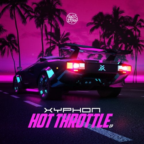Xyphon - Hot Throttle (EP) 2018
