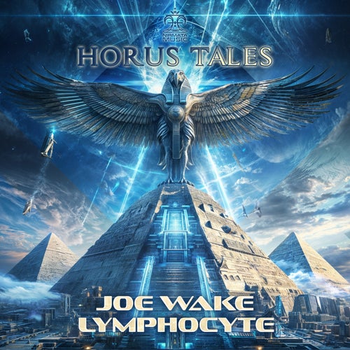  Joe Wake & Lymphocyte - Horus Tales (2024) 