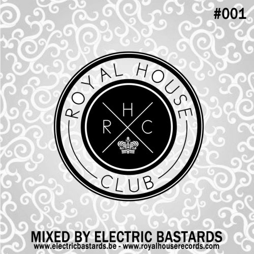 Royal House Club #001