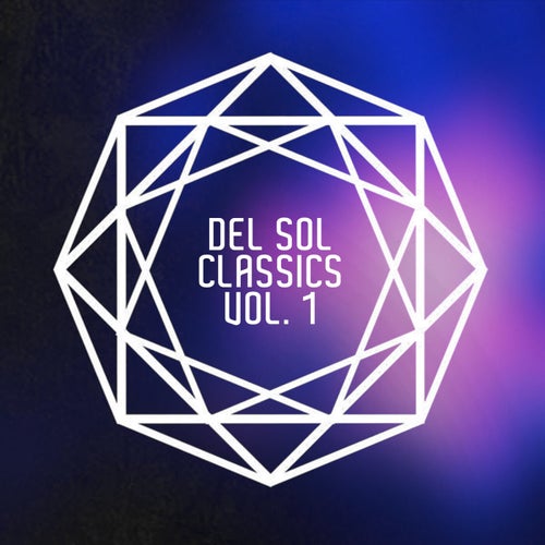Del Sol Classics, Vol. 1 (Mistrix Remix) [Del Sol]