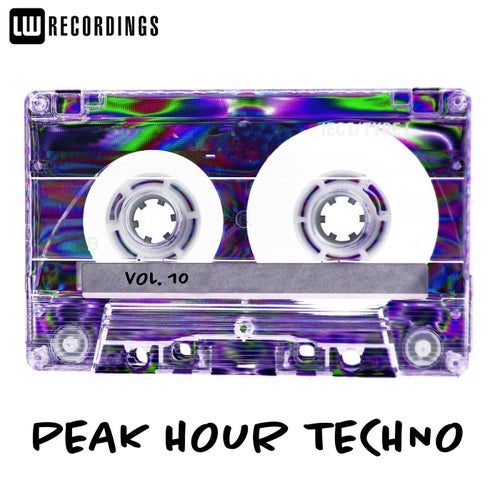 Peak Hour Techno, Vol. 10