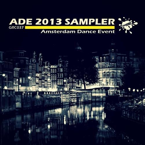 ADE 2013 Amsterdam Dance Event Sampler