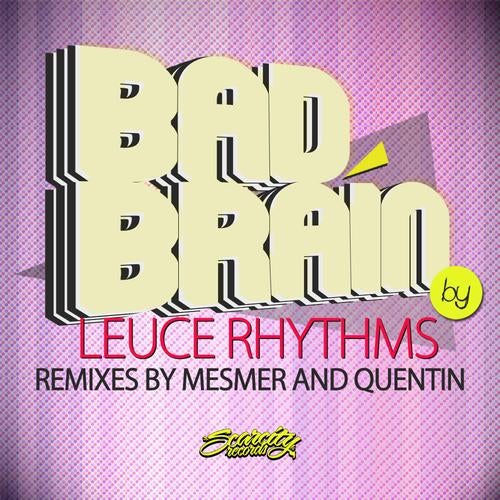 Bad Brain REMIXES