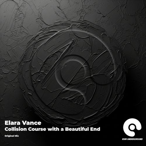  Elara Vance - Collision Course With A Beautiful End (2026) 