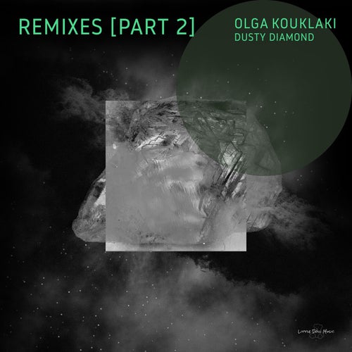 Dusty Diamond (Remixes, Pt. 2)