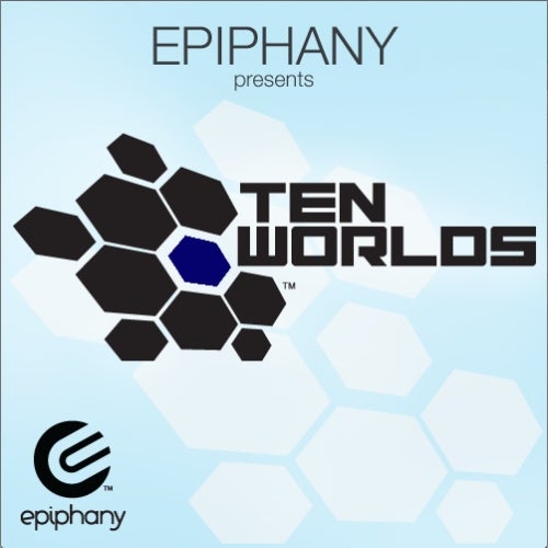 Epiphany - Ten Worlds Radio July 2012
