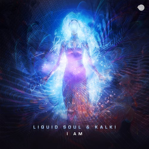  Liquid Soul & Kalki - I Am (2023) 