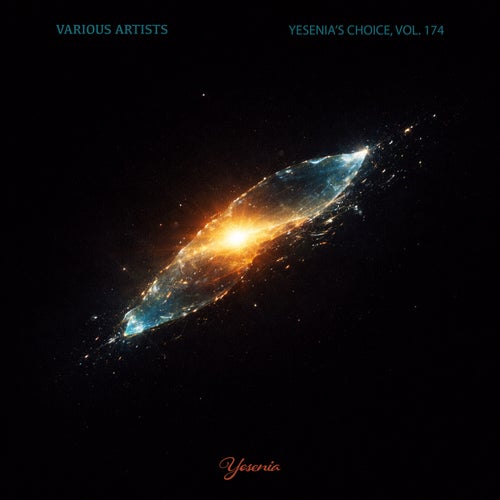 Yesenia's Choice Vol. 174 YSNC174 FLAC - Yesenia (Deep House,Electronica,UK Garage / Bassline) Album Cover