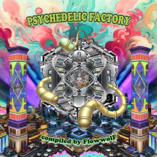 Psychedelic Factory [Tendance Music]