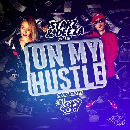 On My Hustle