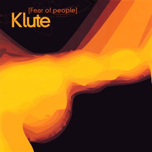 Fear Of People - Re-master 2021
