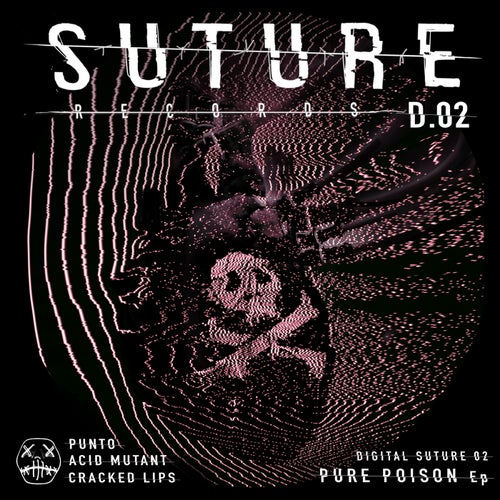 Pure Poison EP [Suture Records]