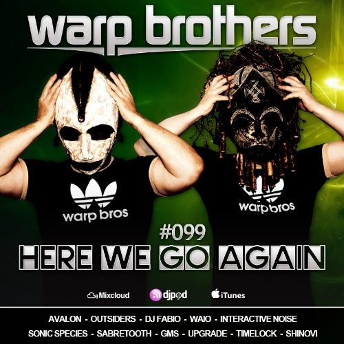 WARP BROTHERS - HERE WE GO AGAIN #099