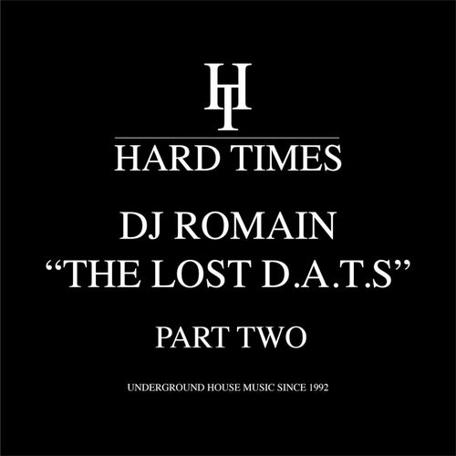 The Lost D.A.T.S. Part 2 - Unreleased House Music 1997