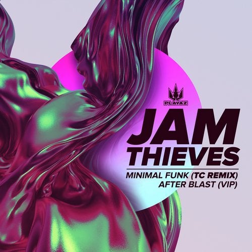 Jam Thieves - Minimal Funk (TC Remix) / After Blast [VIP] (EP) 2019