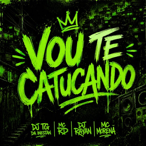 Vou te catucando