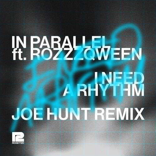 I NEED A RHYTHM (Joe Hunt Remix - Extended)