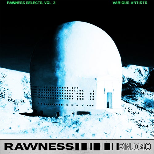 Rawness Selects, Vol. 3