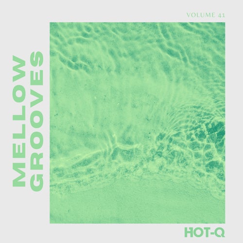 Mellow Grooves 041