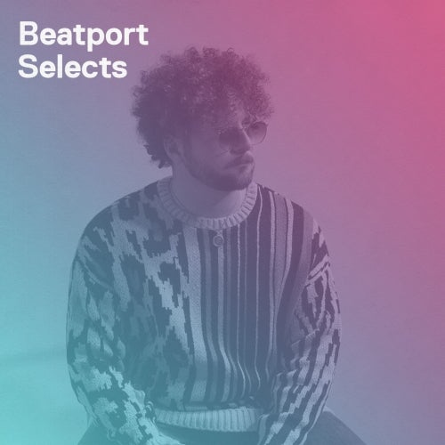 BEATPORT SELECTS: DANCE / ELECTRO POP CHART