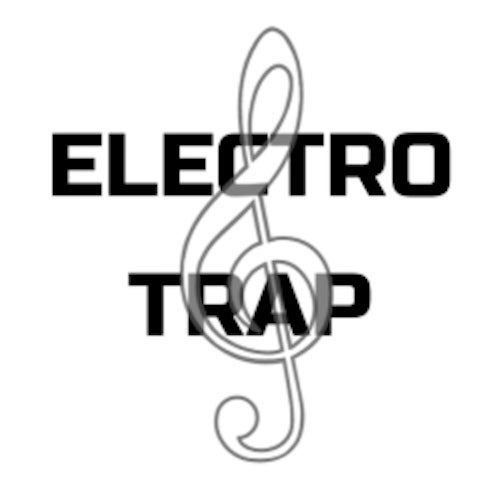 ELECTRO & TRAP