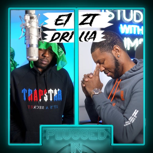 E1 x ZT x Drilla x Fumez The Engineer - Plugged In