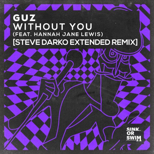 Without You (feat. Hannah Jane Lewis)
