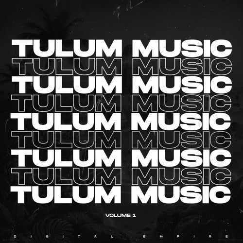 Tulum Music 2026, Vol. 1