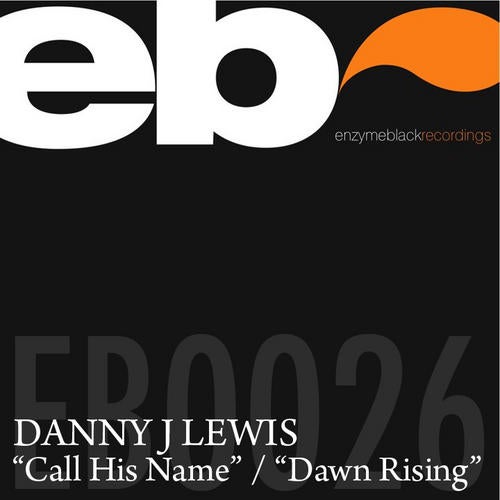 Call His Name / Dawn Rising