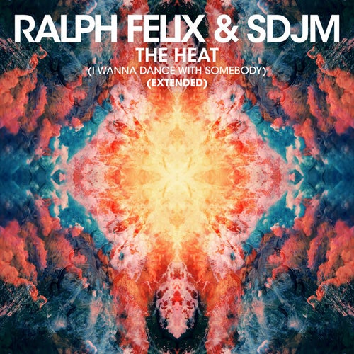 The Heat (I Wanna Dance With Somebody) (Extended)