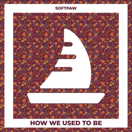 How We Used To Be