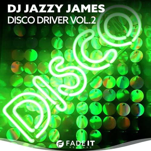 Disco Driver, Vol. 2