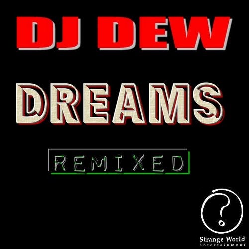 Dreams Remixed