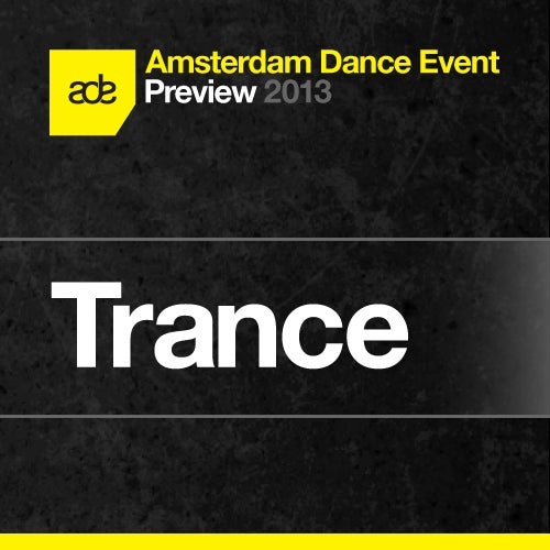 ADE Preview: Trance