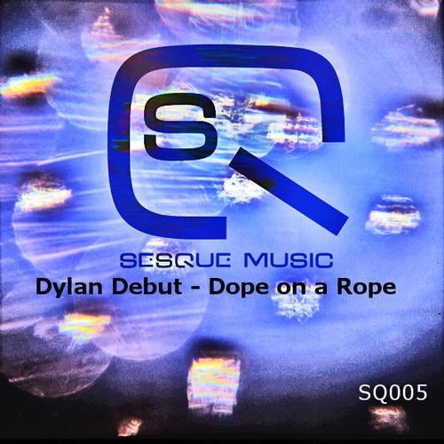 Dope on a Rope Ep