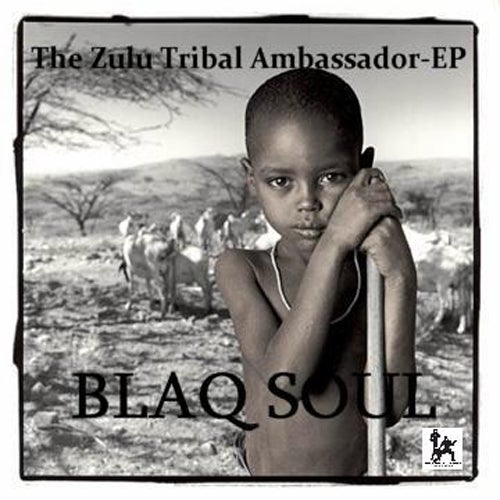 The Zulu Tribal Ambassador Ep