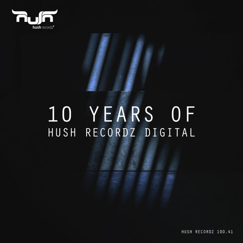 Cover für 10 Years of Hush Recordz Digital