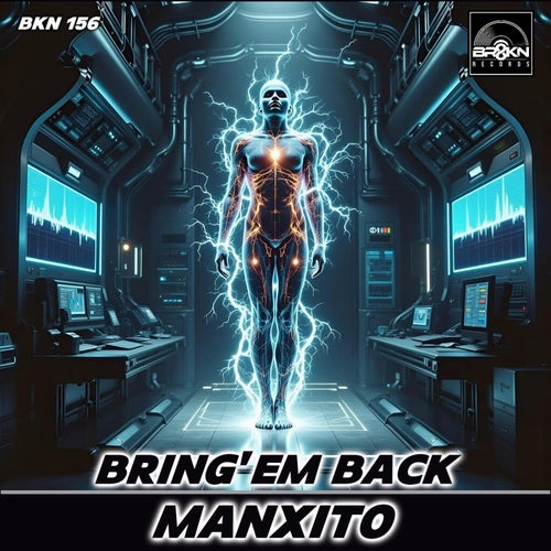 Bring'em Back (Original Mix)