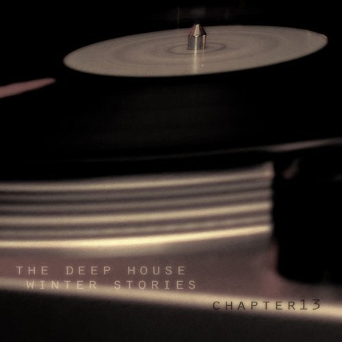 The Deep House Winter Stories - Chapter 13