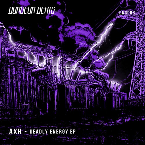 Deadly Energy EP