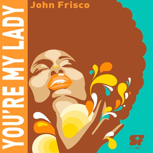 You're my lady - Original mix
