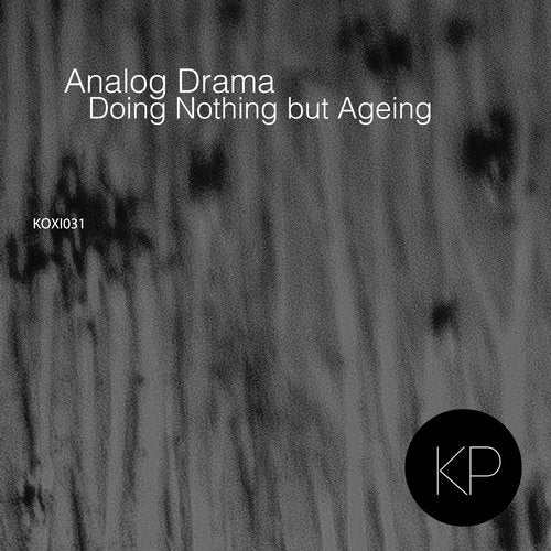 Doing Nothing but Ageing