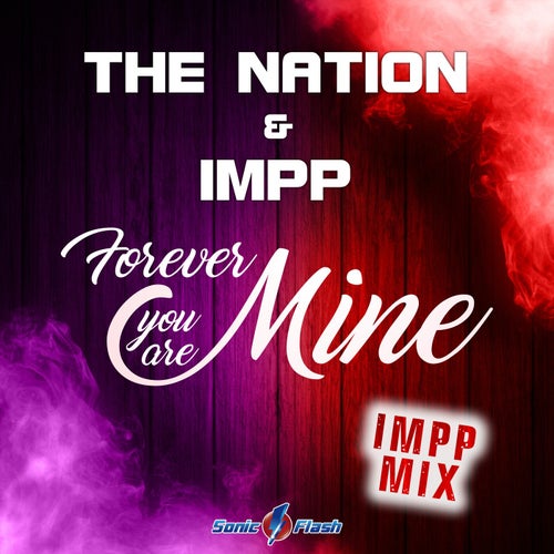 Forever You Are Mine (Impp Mix)