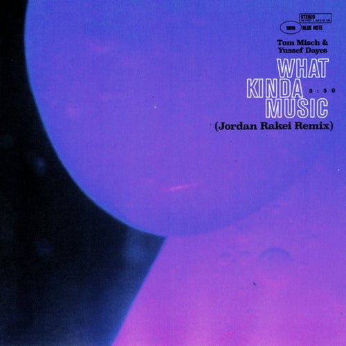 What Kinda Music (Jordan Rakei Remix)